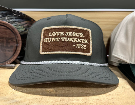 RISE / Richardson 258 - LOVE JESUS. HUNT TURKEYS. Patch