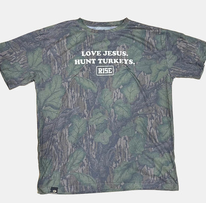 LOVE JESUS. HUNT TURKEYS. Tee