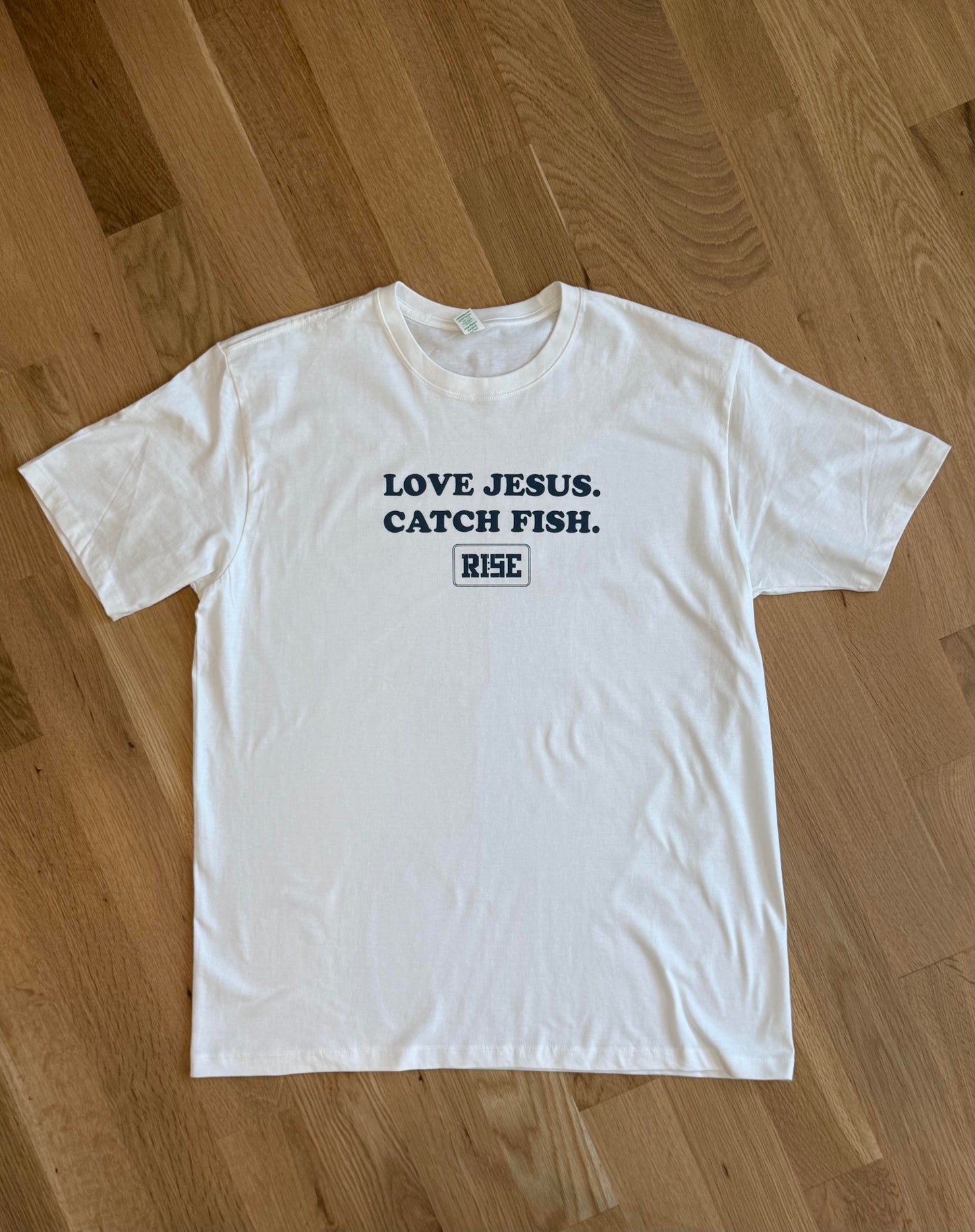 LOVE JESUS. CATCH FISH. - Tee