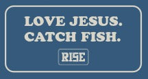 LOVE JESUS. CATCH FISH. - STICKER