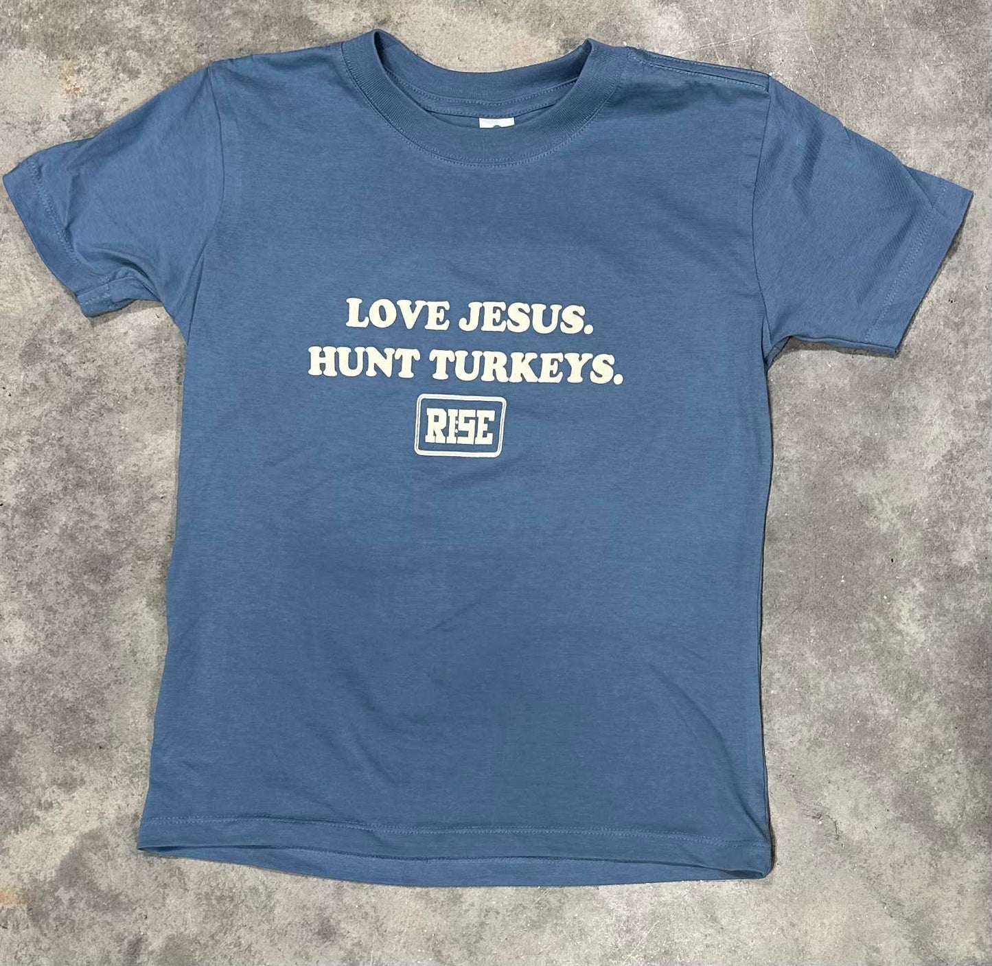 LOVE JESUS. HUNT TURKEYS. - Youth Tee