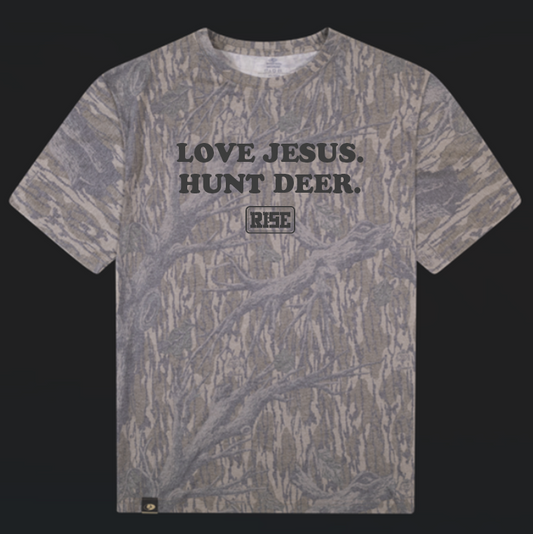 LOVE JESUS. HUNT DEER. Tee