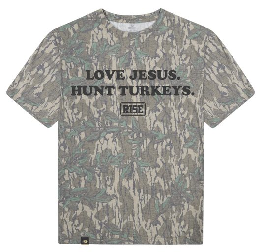 LOVE JESUS. HUNT TURKEYS. Tee