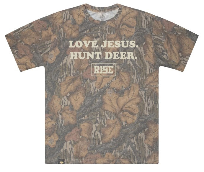 LOVE JESUS. HUNT DEER. Tee